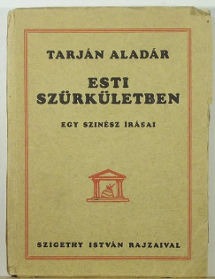 Tarján Aladár - Esti szürkületben