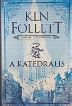 Ken Follett - A katedr�lis
