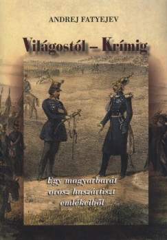 Andrej Fatyejev - Vilgostl - Krmig