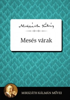 Mikszth Klmn - Mess vrak