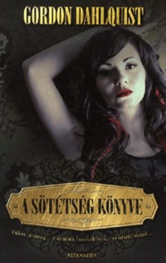 Gordon Dahlquist - A sttsg knyve