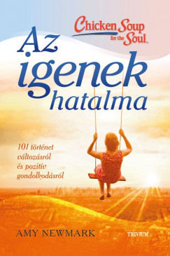 Amy Newmark  (Szerk.) - Az igenek hatalma