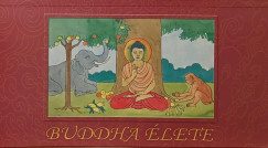 Kuzder Rita - Buddha élete