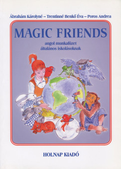 brahm Krolyn - Poros Andrea - Trentinn Benk va - Magic Friends