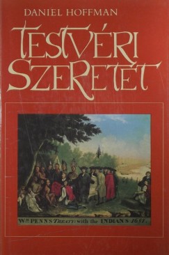 Daniel Hoffman - Testvri szeretet
