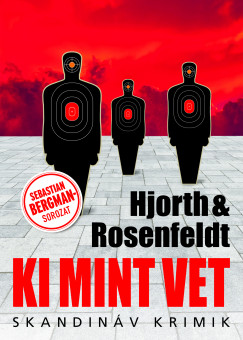 Michael Hjorth - Hans Rosenfeldt - Ki mint vet