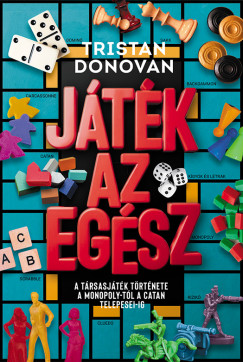 Tristan Donovan - Játék az egész