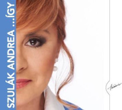 Szulák Andrea - … Így - CD