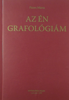 Fzes Mria - Az n grafolgim (dediklt)