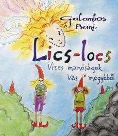 Galambos Berni - Lics-locs