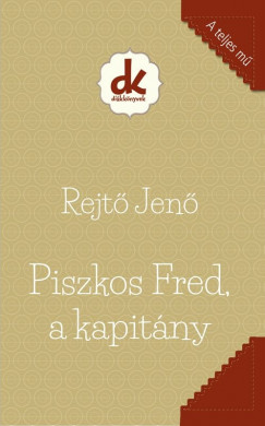 Rejt Jen - Piszkos Fred, a kapitny