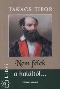 Takcs Tibor  (Szerk.) - Nem flek a halltl...