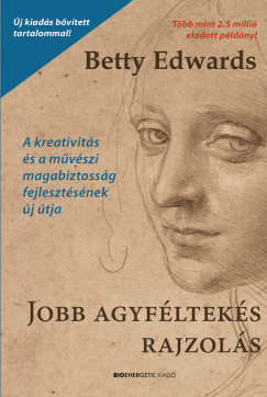 Betty Edwards - Jobb agyflteks rajzols