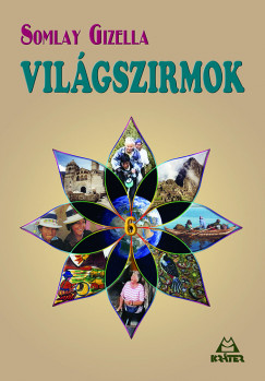 Somlay Gizella - Vilgszirmok 6.
