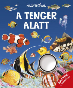 Nagytval - A tenger alatt
