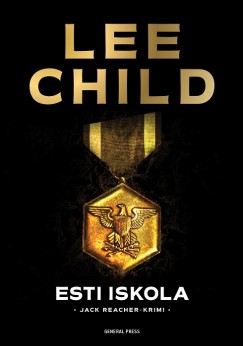 Lee Child - Esti iskola