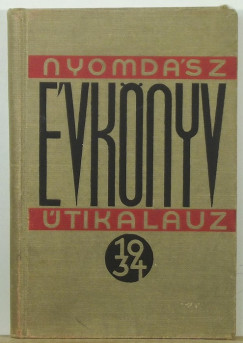 Lerner Dezs  (Szerk.) - Nyomdsz vknyv s tikalauz 1934