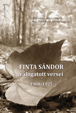 Csszr Ern  (Szerk.) - Finta Sndor vlogatott versei