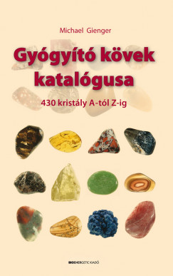 Michael Gienger - Gygyt kvek katalgusa