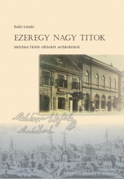 Ball Lszl - Ezeregy nagy titok