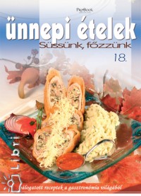Jmbor Mariann  (Szerk.) - nnepi telek - Sssnk,fzznk 18.