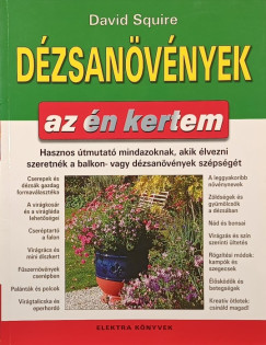 David Squire - Dézsanövények