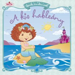 Megan E. Bryant - A kis hableny
