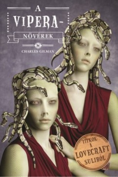 Charles Gilman - A Vipera-nvrek