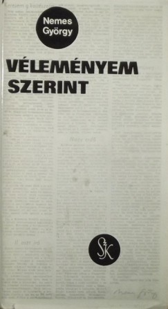 Nemes Gyrgy - Vlemnyem szerint