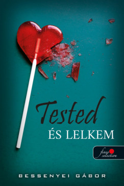 Bessenyei Gbor - Tested s lelkem