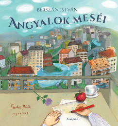 Berszn Istvn - Angyalok mesi