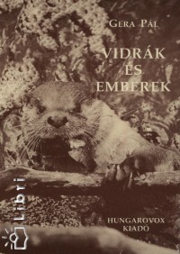 Gera Pl - Vidrk s emberek