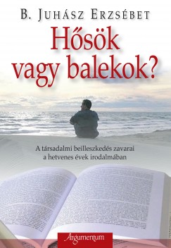 B. Juhsz Erzsbet - Hsk vagy balekok?