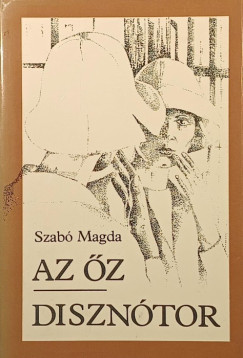 Szabó Magda - Az őz - Disznótor
