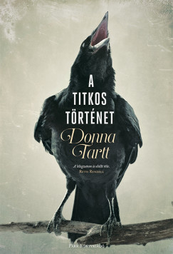 Donna Tartt - A titkos trtnet