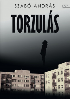 Szab Andrs - Torzuls