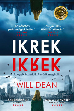 Will Dean - Ikrek - Az egyik hazudott, a msik meghalt