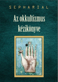 Sepharial - Az okkultizmus kziknyve