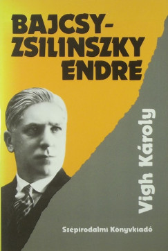 Vigh Kroly - Bajcsy-Zsilinszky Endre