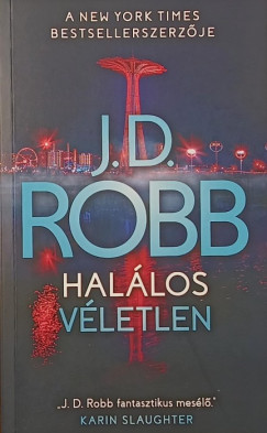 J.D. Robb - Halálos véletlen