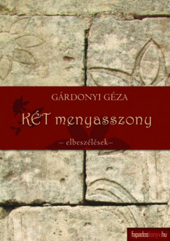 Grdonyi Gza - Kt menyasszony