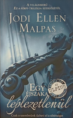 Jodi Ellen Malpas - Egy �jszaka leplezetlen�l