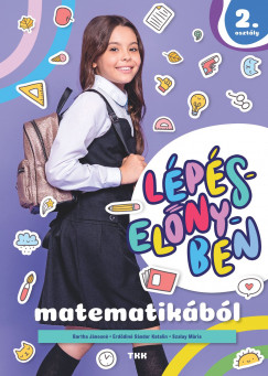 Bartha Jnosn - Erddin Sndor Katalin - Szalay Mria - Lpselnyben matematikbl 2. osztly 2.rsz