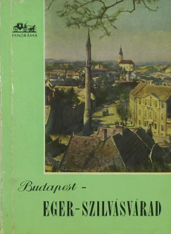 Peth Tibor - Budapest - Eger - Szilvsvrad