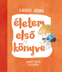 Lackfi Jnos - letem els knyve