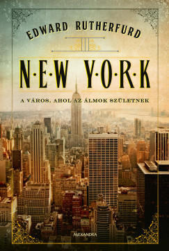 Edward Rutherfurd - New York