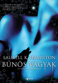 Laurell K. Hamilton - Bns vgyak