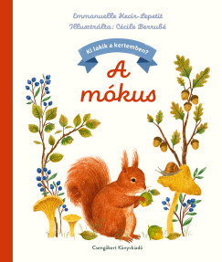 Emmanuelle Kecir-Lepetit - A mókus
