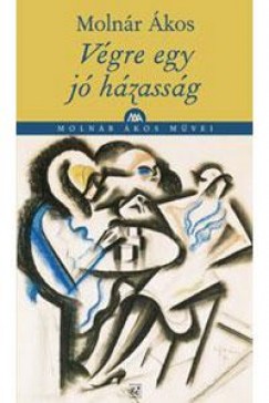 Molnr kos - Vgre egy j hzassg