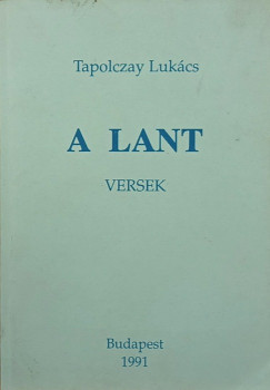 Tapolczay Lukcs - A lant